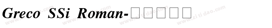 Greco SSi Roman字体转换